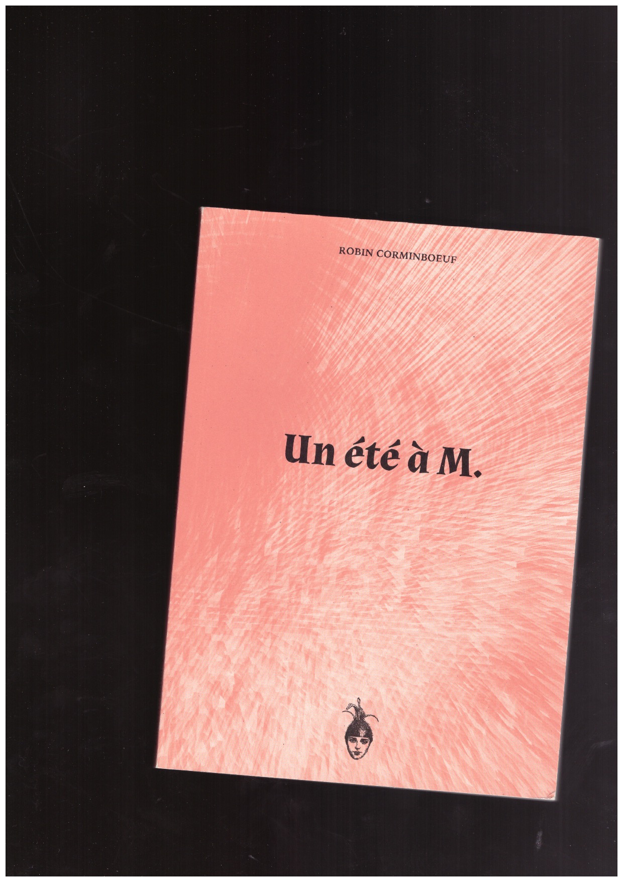 CORMINBOEUG, Robin - Un été à M.